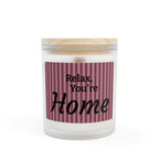 Relax, You’re Home Frosted Glass Candle — 11oz Cozy Home Scented Candle